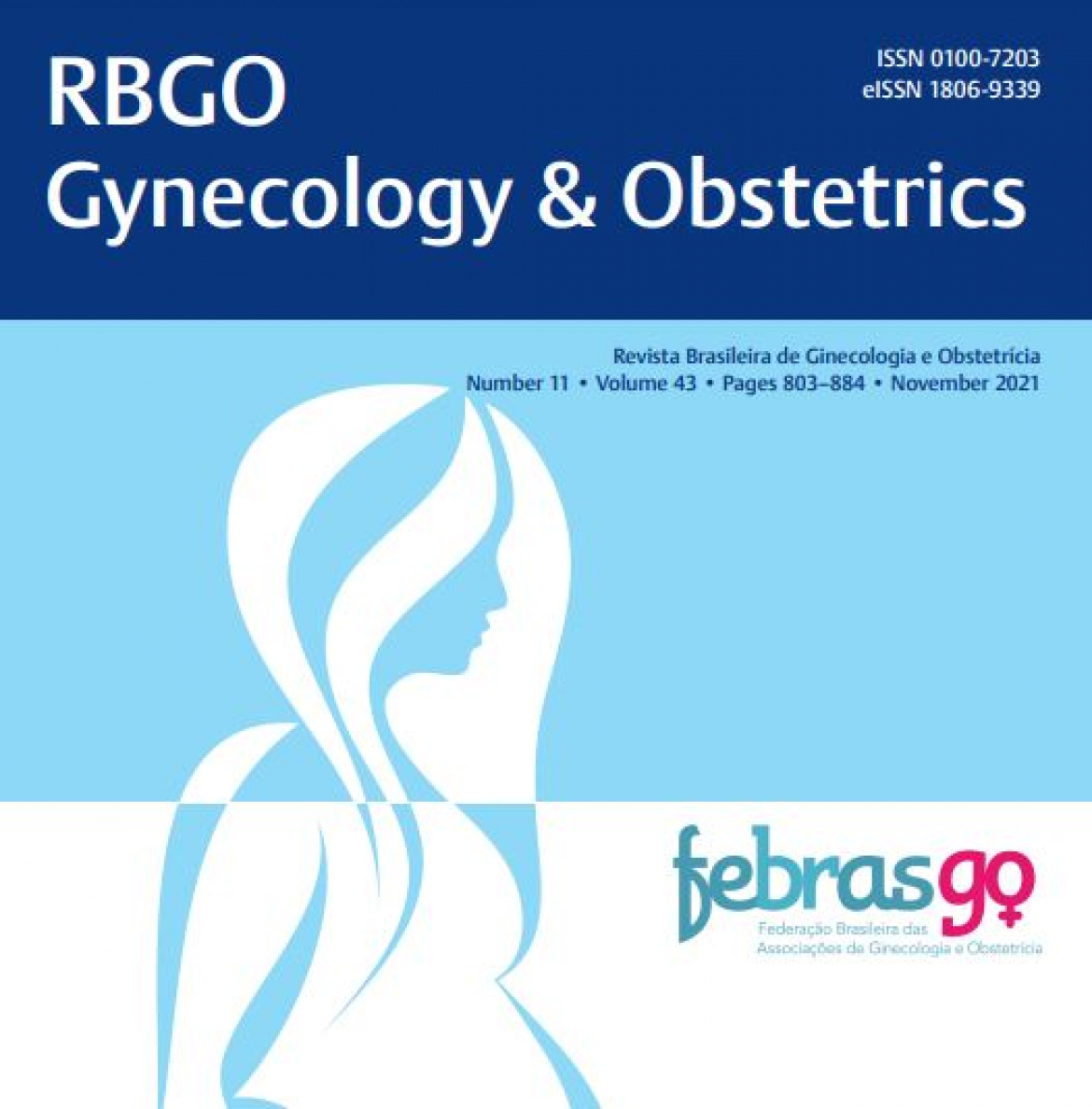 REVISTA BRASILEIRA DE GINECOLOGIA E OBSTETRÍCIA - 2021 VOL. 43 Nº 11