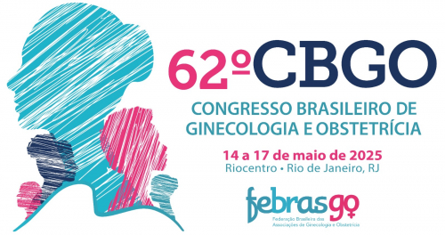 62º CBGO: Infertilidade e reprodução assistida