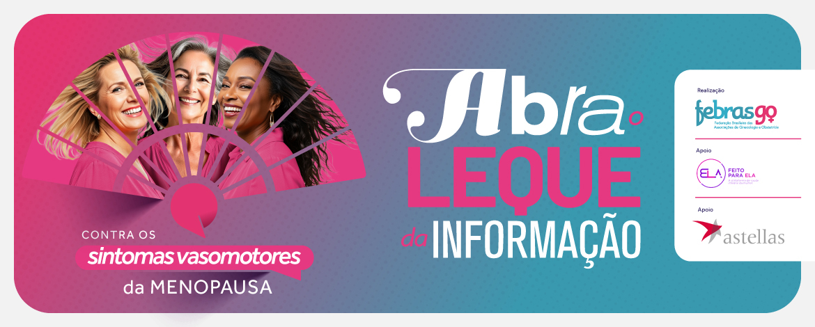 Menopausa - Abra o Leque da Informação