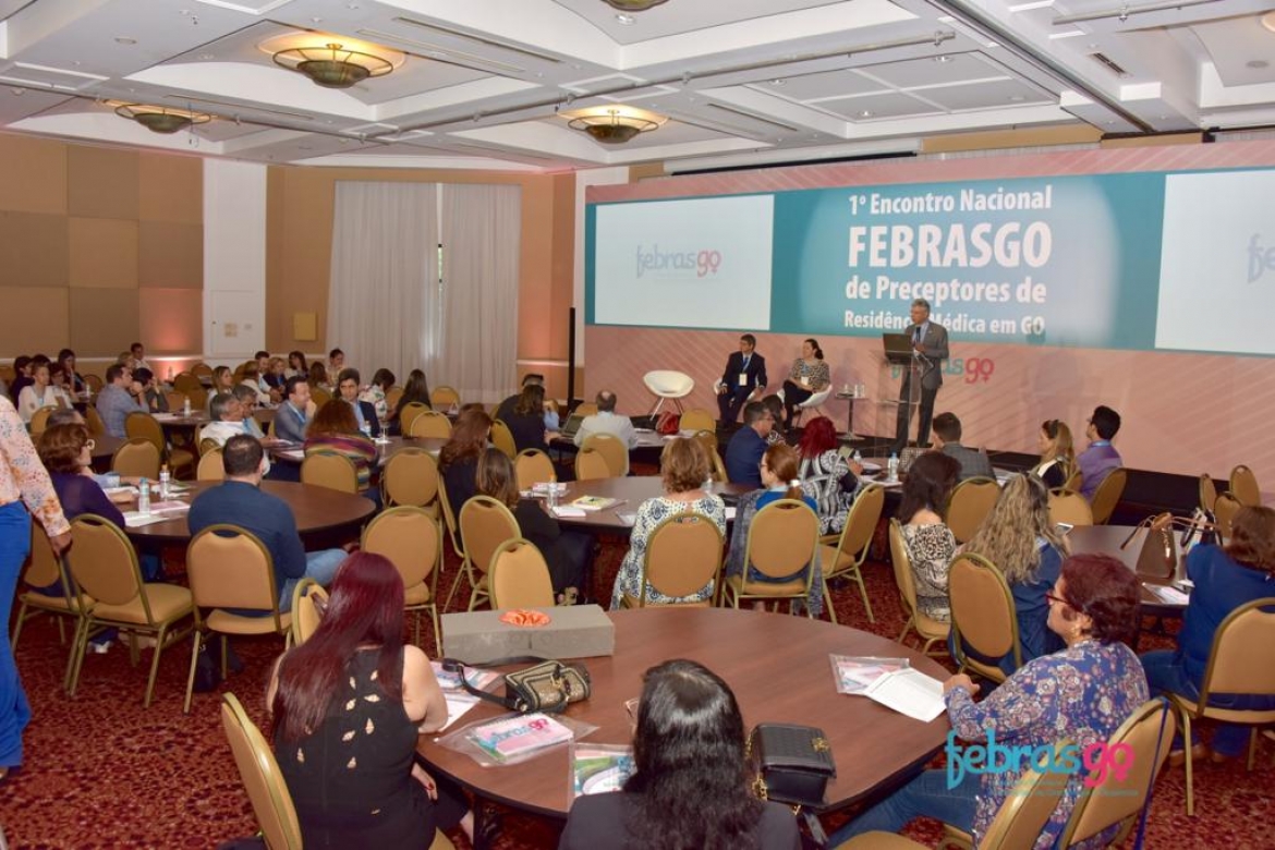 Confira como foi o I Encontro Nacional FEBRASGO de Preceptores em Residência Médico em GO