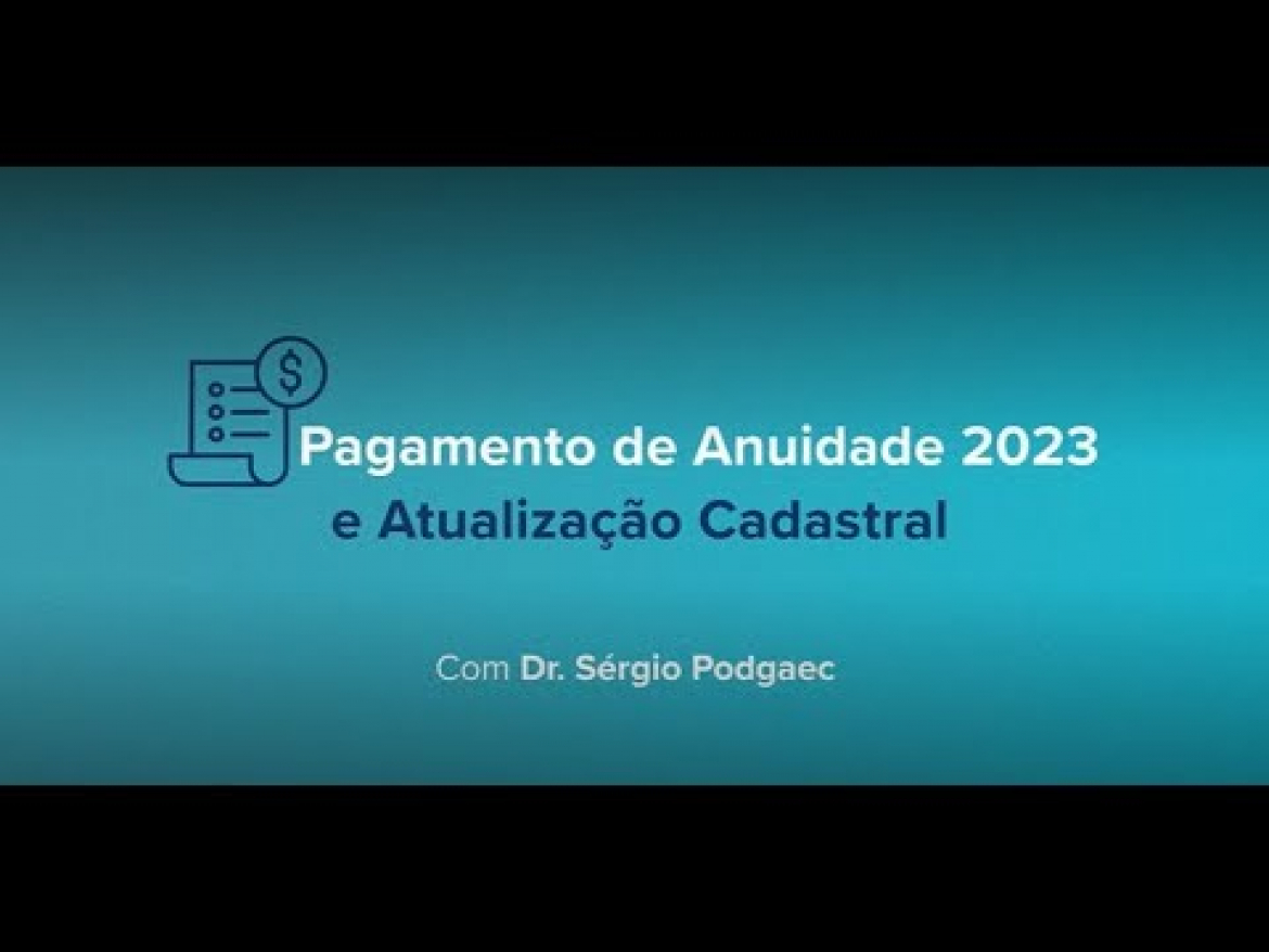 Dr. S&eacute;rgio - Pagamento da Anuidade 2023 e Atualiza&ccedil;&atilde;o Cadastral