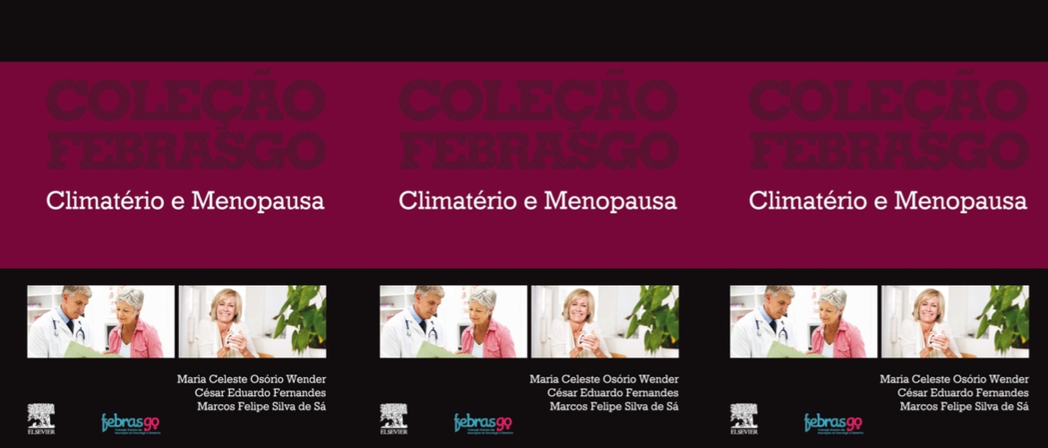 Lançamento - COLEÇÃO FEBRASGO: Climatério e Menopausa