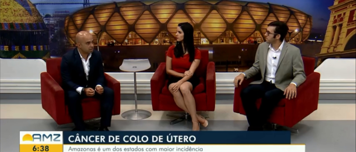 Presidente da FEBRASGO concede de entrevistas sobre o câncer de colo de útero, no Amazonas