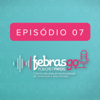 Episódio 7 - Diabetes Mellitus Gestacional