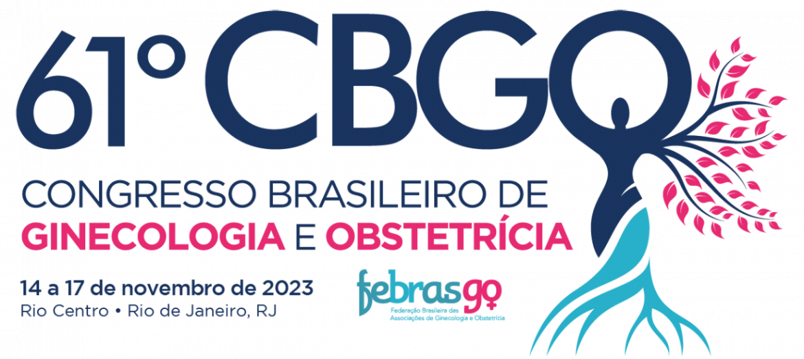 61º CBGO - Congresso Brasileiro de Ginecologia e Obstetrícia