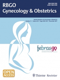 Revista Brasileira de Ginecologia e Obstetr&iacute;cia &ndash; 2017 / Vol. 39 n&deg;12