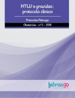 HTLV e Gravidez: Protocolo Clínico