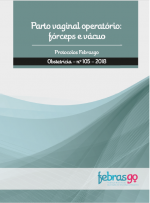 Parto Vaginal Operatório: Fórceps e Vácuo