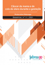 Câncer de mama e de colo do útero durante a gestação