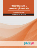 Placenta Prévia e Acretismo Placentário