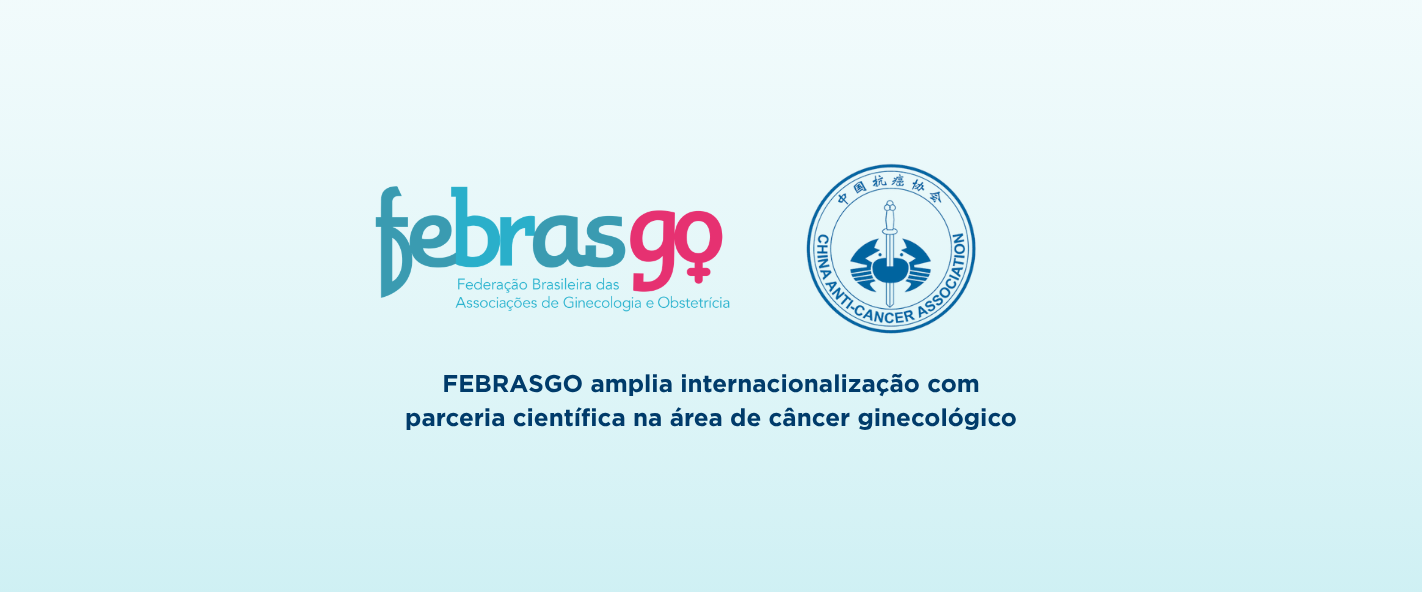 FEBRASGO amplia internacionalização com parceria científica na área de câncer ginecológico