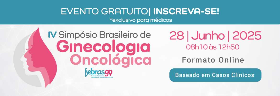 Banner IV Simpósio Brasileiro de Ginecologia Oncológica da Febrasgo