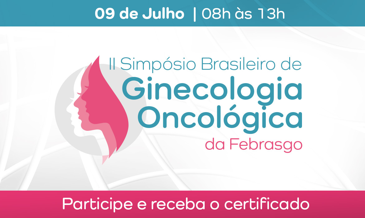 Banner II Simpósio Brasileiro de Ginecologia Oncológica da Febrasgo