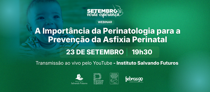 Banner Webinar – A Importância da Perinatologia para a Prevenção da Asfixia Perinatal